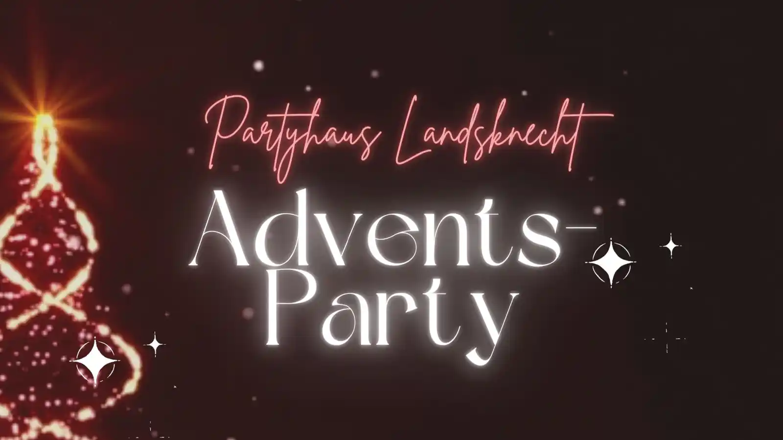 Advents-Party Partyhaus Landsknecht