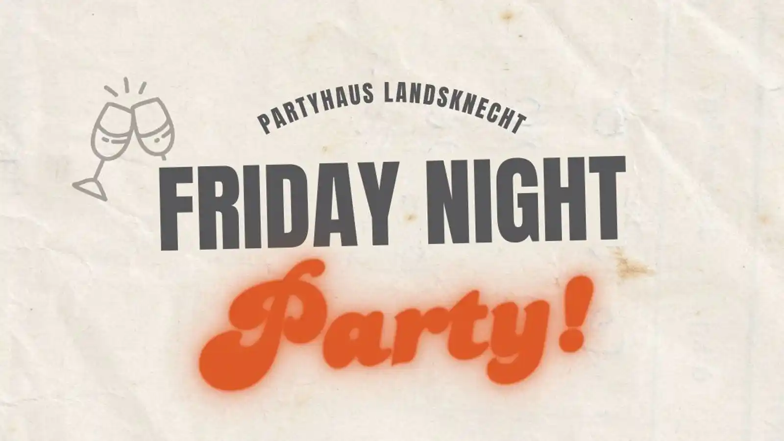 friday night party partyhaus landsknecht